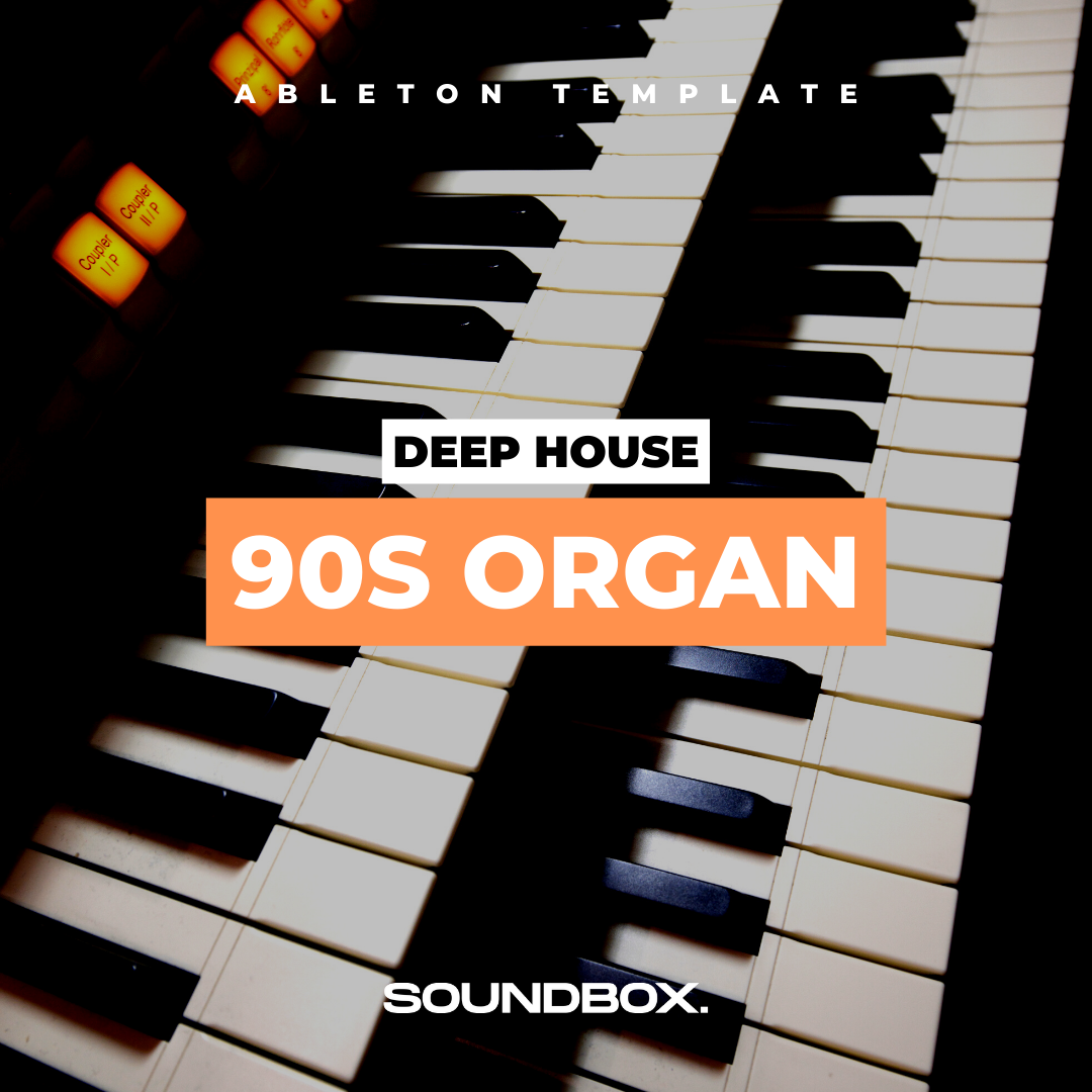90s Organ (Deep House)