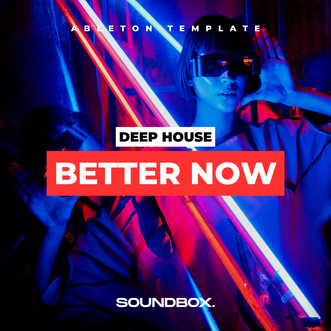Better Now (Deep House)