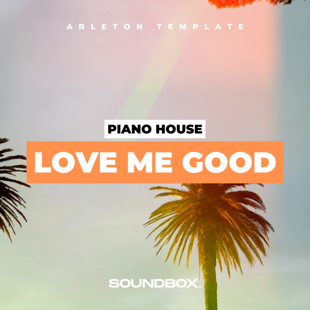 Love Me Good (Piano House)